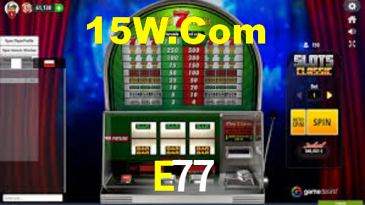 E77,E77 Bet