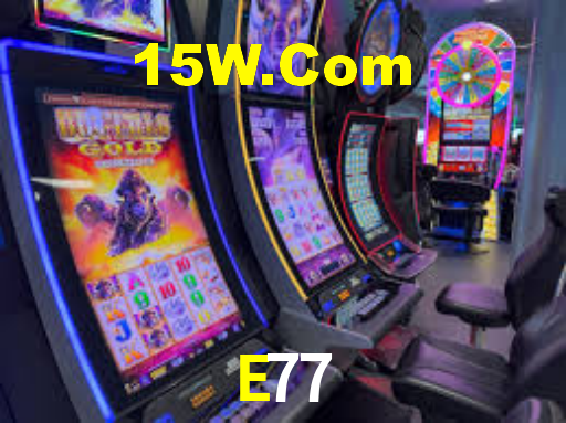 E77 Bet